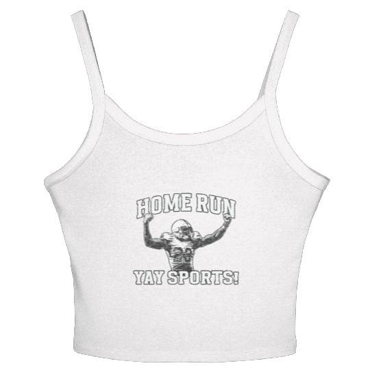 Home Run Football, Yay Sports! Women's Spaghetti Strap Tank Top