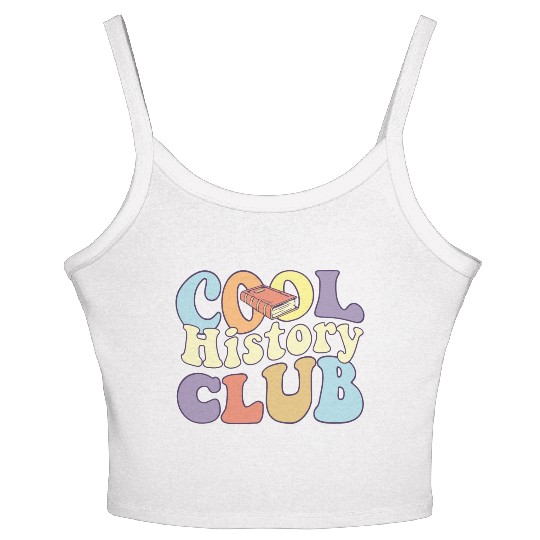 Cool History Club History Buff BA History Major Women's Spaghetti Strap Tank Top