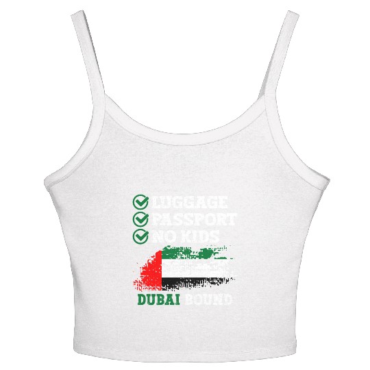 Luggage Passport No Kids Dubai Bound Vacation Women's Spaghetti Strap Tank Top