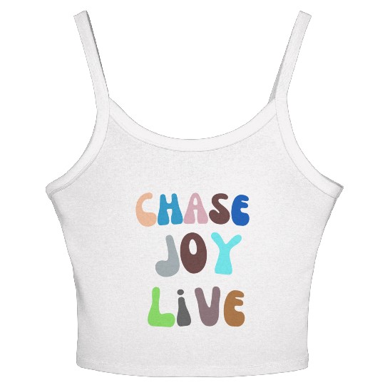 Chase Joy Live - Let Happiness Blossom with Every Women's Spaghetti Strap Tank Top