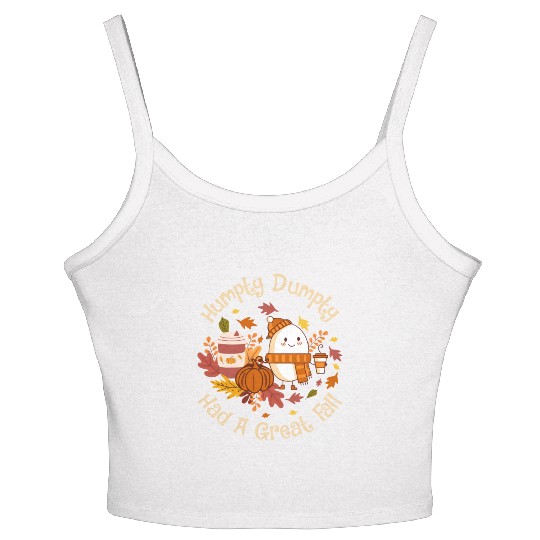 Humpty Dumpty Had a Great Fall Women's Spaghetti Strap Tank Top