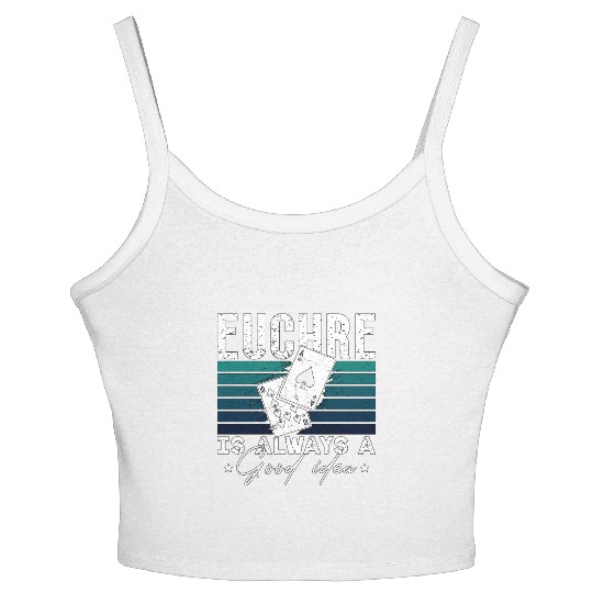 Euchre Is Always A Good Idea Pinochle Playing Card Women's Spaghetti Strap Tank Top