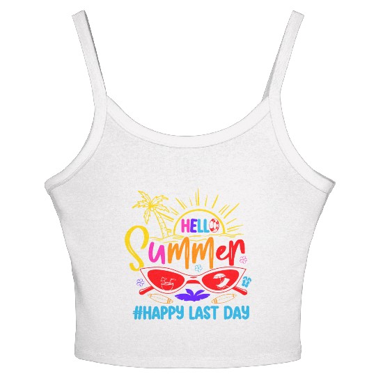 Hello Summer Last Day Last Day Of School Teacher Women's Spaghetti Strap Tank Top