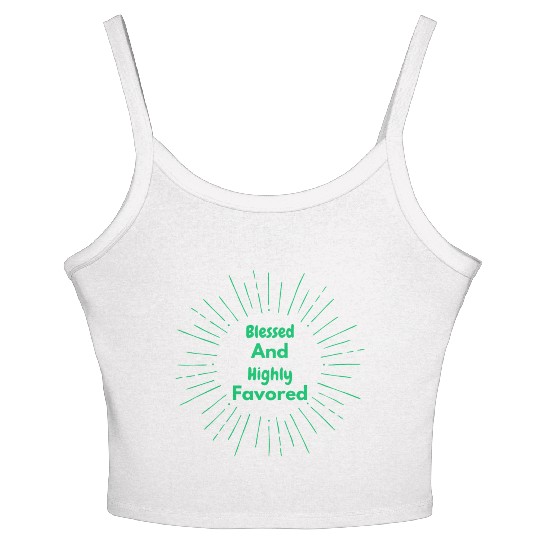 Blessed and Highly Favored Green Women's Spaghetti Strap Tank Top