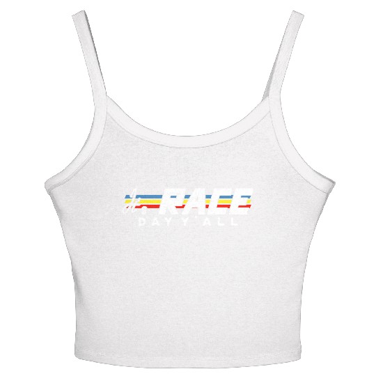 It s Race Day Y all White Text Women's Spaghetti Strap Tank Top