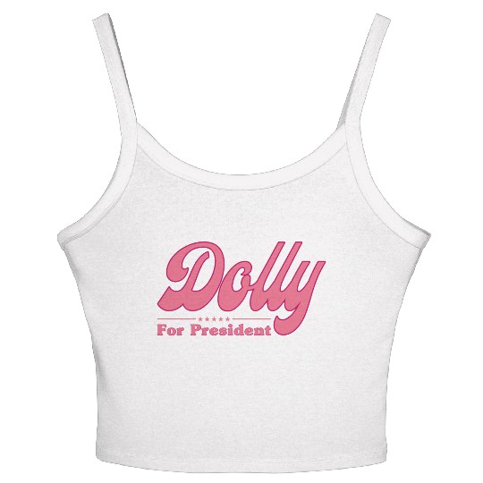Dolly Parton For President Election Women's Spaghetti Strap Tank Top