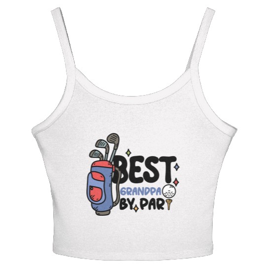 Best Grandpa By Par Father s Day Golf Grandad Women's Spaghetti Strap Tank Top