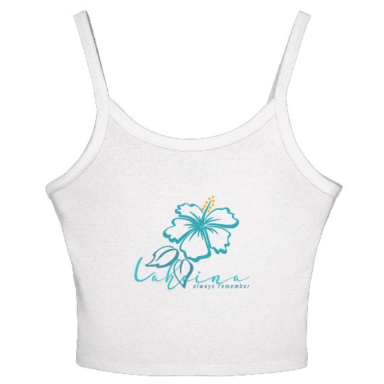 Blue Hibiscus: Lahaina - Always Remember Women's Spaghetti Strap Tank Top