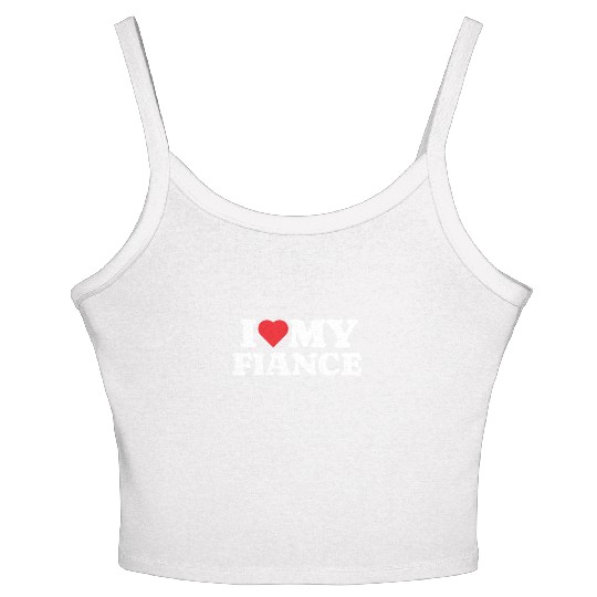 I Love My Fiance Women's Spaghetti Strap Tank Top