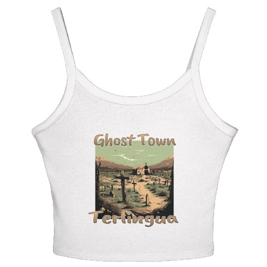 Terlingua, Texas: The ghost town in the heart of t Women's Spaghetti Strap Tank Top