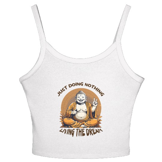 Living the dream Buddha Women's Spaghetti Strap Tank Top