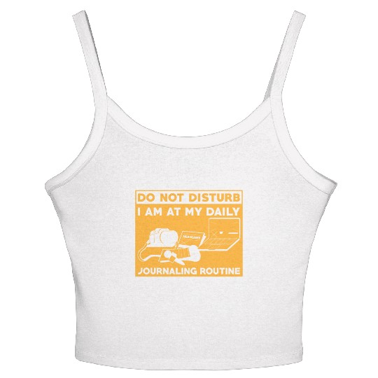 Journaling Routine Funny Do not Disturb Journaling Women's Spaghetti Strap Tank Top