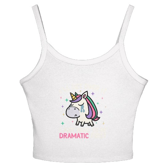 I'll Get Over It Just Need To Be Dramatic Unicorn Women's Spaghetti Strap Tank Top
