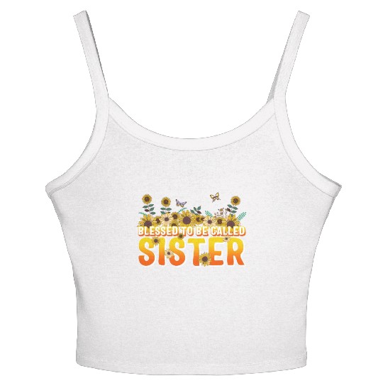 Sisterhood Women's Spaghetti Strap Tank Top, Blessed To Be Called Sister