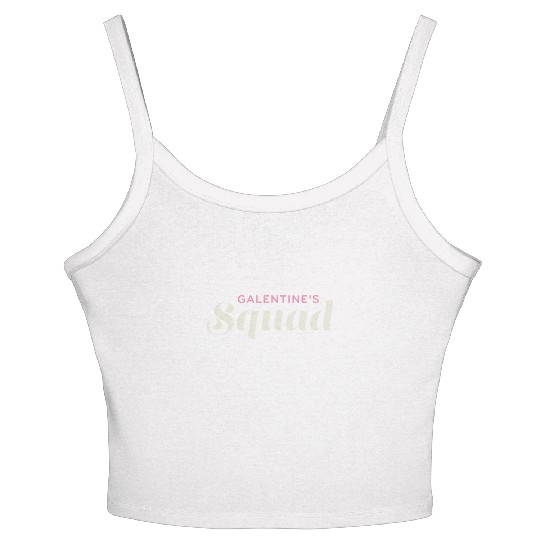 Be My Galentine. Galentine's Day Women's Spaghetti Strap Tank Top