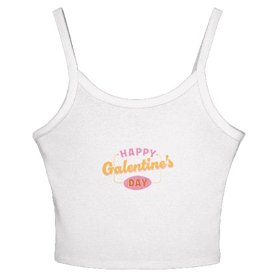 Be My Galentine. Galentine's Day Women's Spaghetti Strap Tank Top