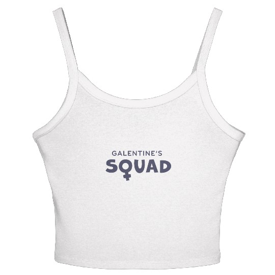 Be My Galentine. Galentine's Day Women's Spaghetti Strap Tank Top