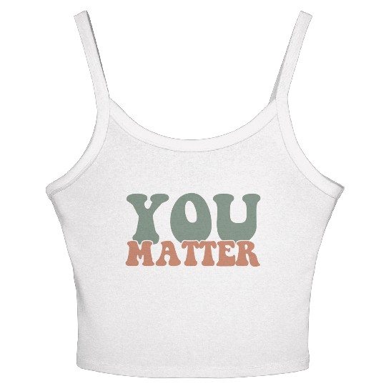 Dear Person Behind Me Message front Women's Spaghetti Strap Tank Top