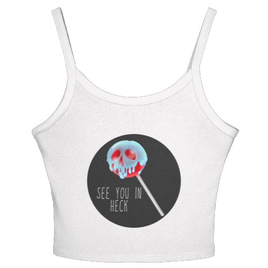 See You In Heck Poison Skull Candy Women's Spaghetti Strap Tank Top