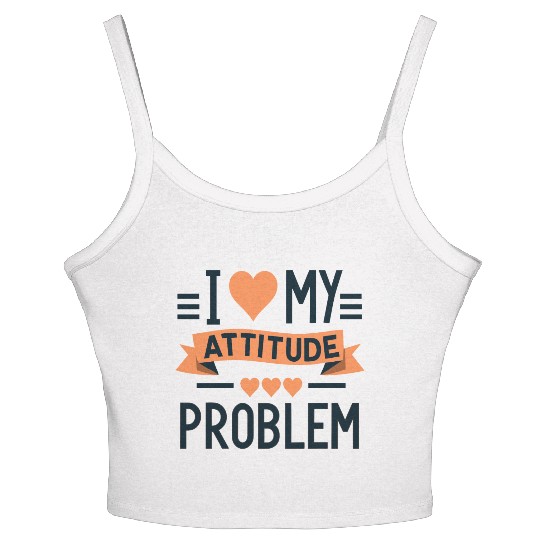 I heart my attitude problem Women's Spaghetti Strap Tank Top