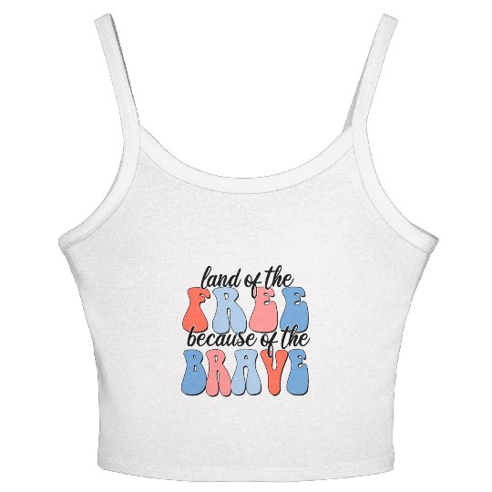 land of the free because of the brave Women's Spaghetti Strap Tank Top