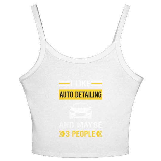 3 People Auto Detailing Car Detail Detailer Women's Spaghetti Strap Tank Top