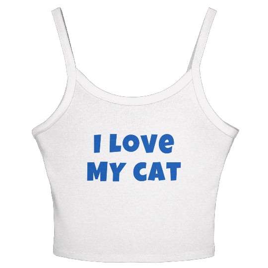 I LOVE MY CAT in Blue (Gift for Cat Owner) Women's Spaghetti Strap Tank Top
