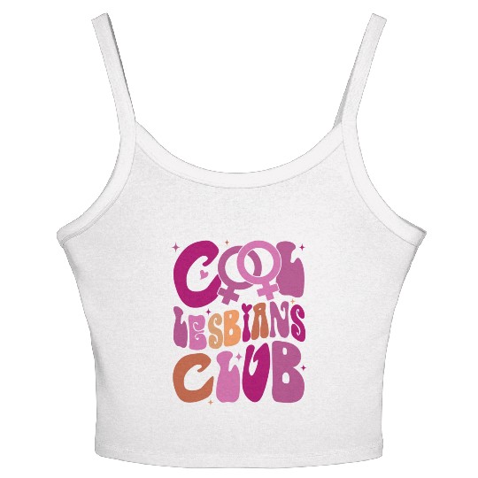 Cool Lesbians Club Cool Pride Club Pride Women's Spaghetti Strap Tank Top