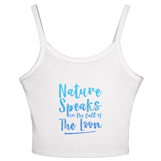 Nature Speaks In The Call Of The Loon 3 Women's Spaghetti Strap Tank Top