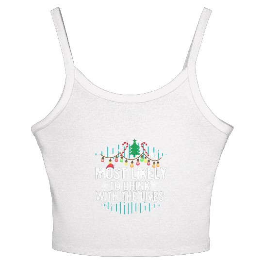Most Likely to Drink With The Elves elf Christma Women's Spaghetti Strap Tank Top
