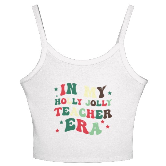 In my holly jolly teacher era Women's Spaghetti Strap Tank Top