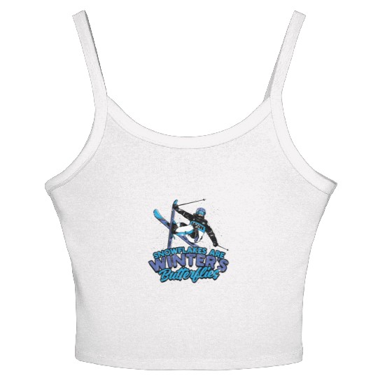 Snowflakes are winter's butterflies - Ski Women's Spaghetti Strap Tank Top