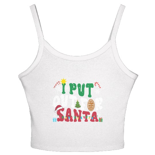 I put Out For Santa Funny Christmas Women's Spaghetti Strap Tank Top