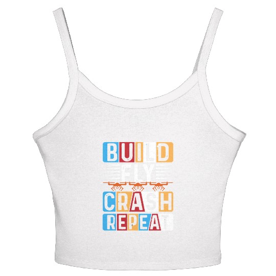 Build Fly Crash Repeat Women's Spaghetti Strap Tank Top