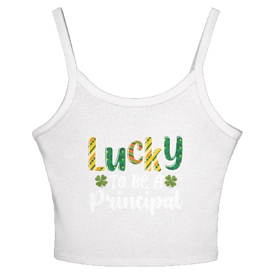 Lucky To Be A Principal School St Patrick's Day Women's Spaghetti Strap Tank Top
