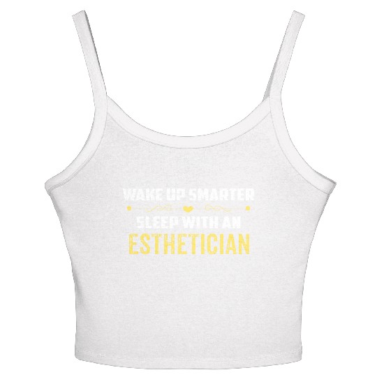 Wake Up Smarter Sleep With An ESTHETICIAN Women's Spaghetti Strap Tank Top