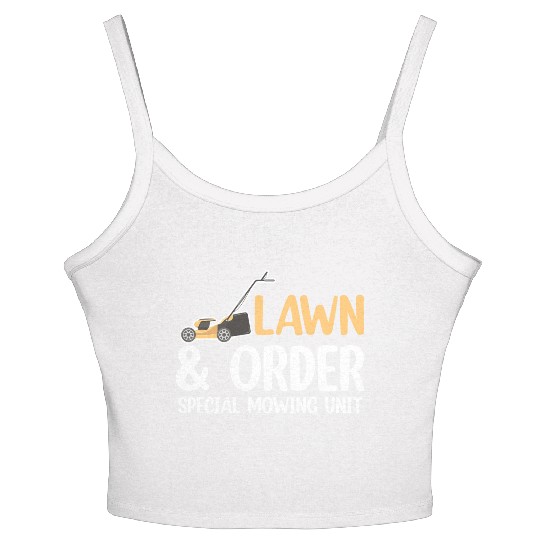 Lawn & Order Special Mowing Unit Funny Lawn Care Women's Spaghetti Strap Tank Top