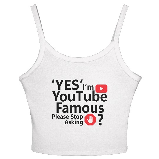 Yes I m YouTube Famous Women's Spaghetti Strap Tank Top