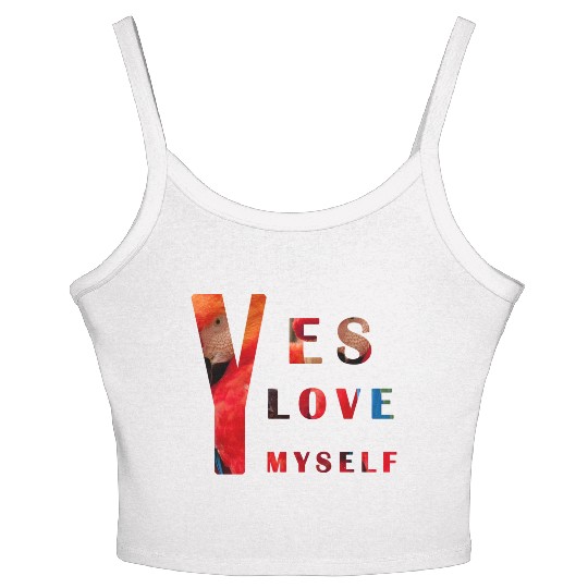 Yes I love me Women's Spaghetti Strap Tank Top