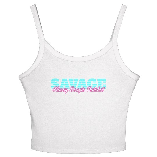 Savage Classy Bougie Ratchet Women's Spaghetti Strap Tank Top