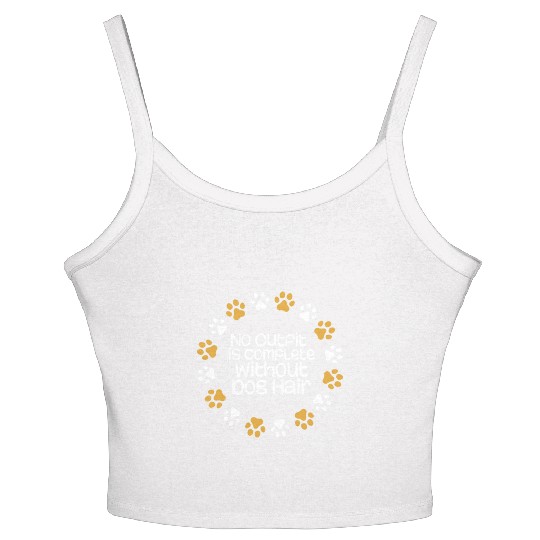 no outfit is complete without dog hair Women's Spaghetti Strap Tank Top