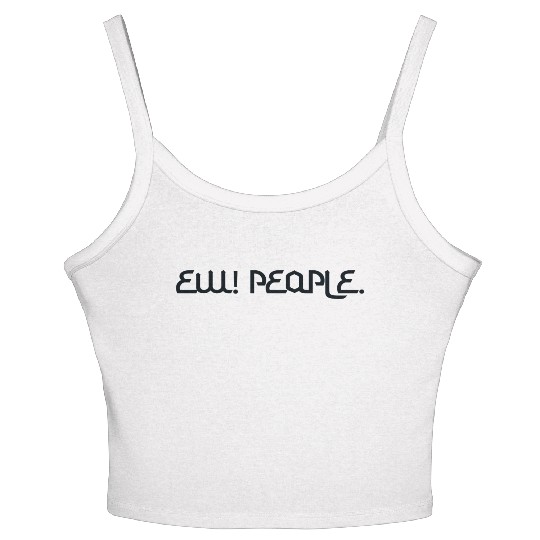 ew people Women's Spaghetti Strap Tank Top