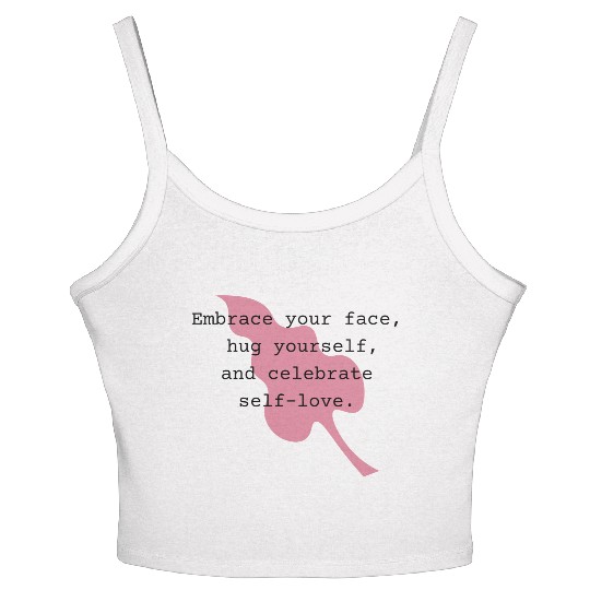 Self-Love Affirmation Leaf Design Women's Spaghetti Strap Tank Top