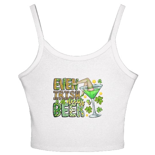 Even irish Needs a Beer Women's Spaghetti Strap Tank Top