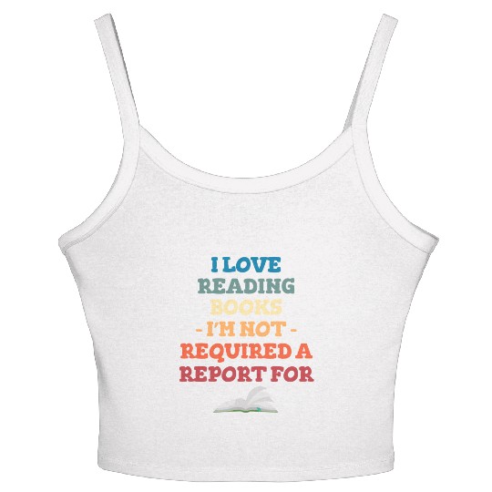 I Love Reading Books Bookworm Library Teachers Women's Spaghetti Strap Tank Top