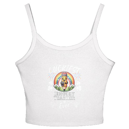 Luckiest History Teacher School Women's Spaghetti Strap Tank Top
