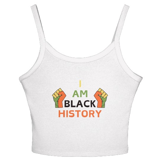 I am black history Women's Spaghetti Strap Tank Top