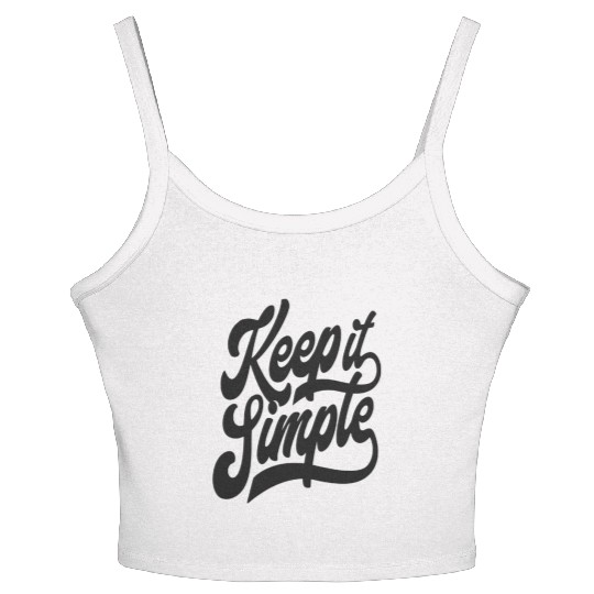 Keep it Simple. Women's Spaghetti Strap Tank Top