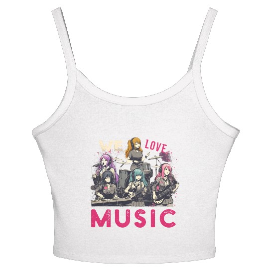 We Love Music Anime Manga Band Kawaii Waifu Otaku Women's Spaghetti Strap Tank Top