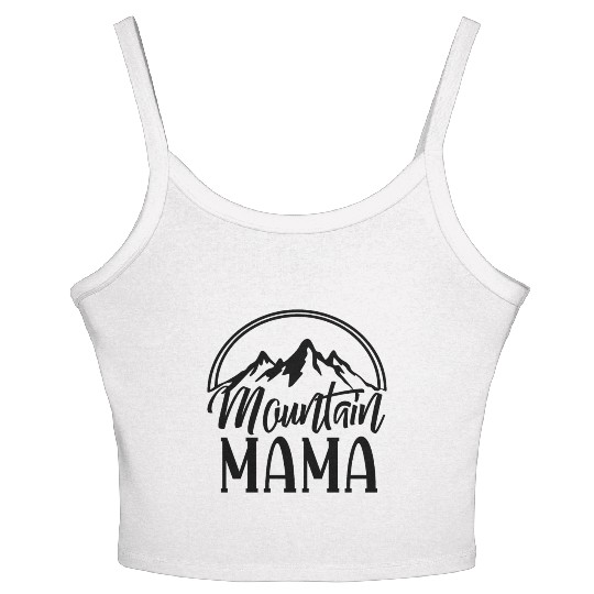 Mountain mama Women's Spaghetti Strap Tank Top